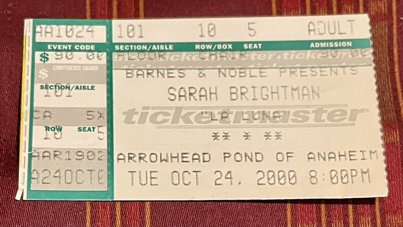 Sarah Brightman “La Luna” Tour, Anaheim Arrowhead Pond 10/24/00 Ticket Stub