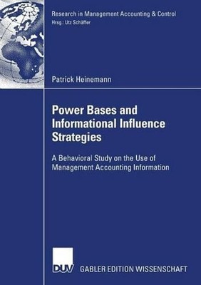 Power Bases and Informational Influence Strategies: A Behavioral Study on the Us