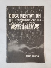 Documentation For Programming Access Tools To Accompany... Inside the IBM PC