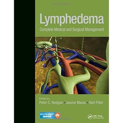 Lymphedema: Complete Surgical and Medical Management (2016)