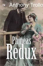 Anthony Trollope | Phineas Redux | Taschenbuc...