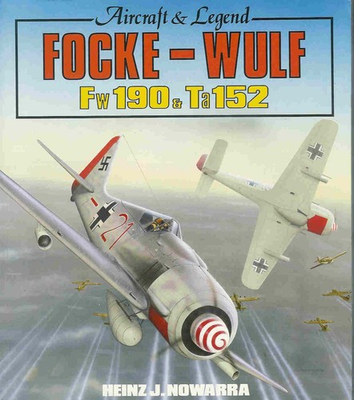 #ad Focke Wulf Fw 190 and Ta 152: Aircraft and Legend $14.24
