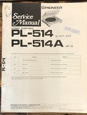 Pioneer PL-514 PL-514A Record Player / Turntable Service Manual Original