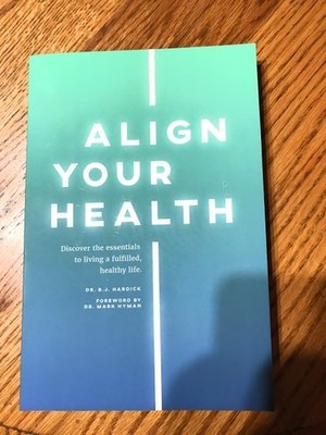 Align Your Health by , Good Book