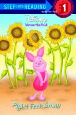 Piglet Feels Small; Step-Into-Reading, Step 1 - 0736412263, paperback, RH Disney