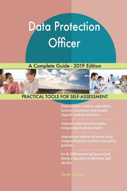 Data Protection Officer A Complete Guide-2019 Edition von Gerardus ...