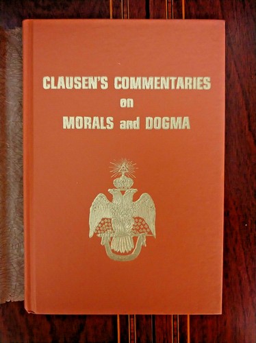 CLAUSEN'S COMMENTARIES ON MORALS AND DOGMA 1983 FREEMASONRY - Picture 1 of 7