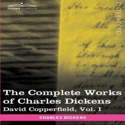 The Complete Works of Charles Dickens (in 30 Volumes Illustrated)