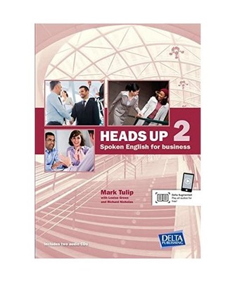 Heads up 2 B1-B2. Student's Book with 2 Audio CDs: Spoken English for Business: 