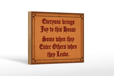 Holzschild Spruch 18x12 cm everyone brings joy this house Schild wooden sign