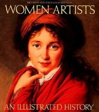 Women Artists: An Illustrated History, Heller, Nancy G, Good Book