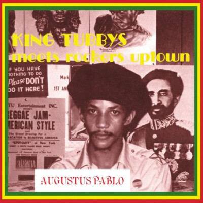 REGGAE + ROCKERS meets KING TUBBYSセット Augustus Pablo - King Tubbys Meets Rockers Uptown (LP, Album, RE