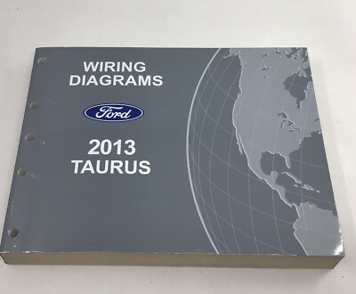 2013 Ford Taurus WIRING DIAGRAM service shop electrical ORIGINAL repair manual
