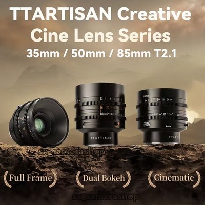 TTArtisan 35mm 50mm 85mm T2.1 Full Frame Dual Bokeh Cinema Lens for E/X/Z/RF/L