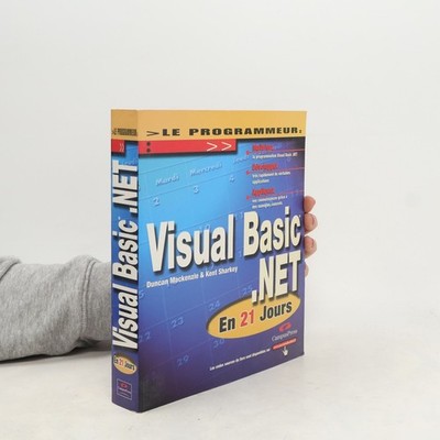 Visual Basic.Net en 21 jours  |  Duncan Mackenzie
