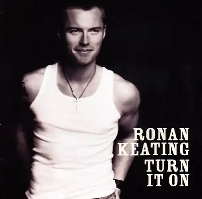 Keating Ronan - Turn It on