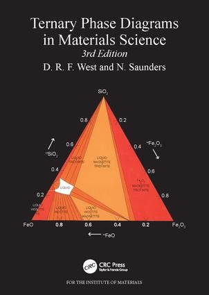 Ternary Phase Diagrams in Materials Science - 3rd Edition