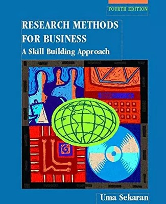 Research Methods for Business: A Skill Building Approach, Uma Sekaran