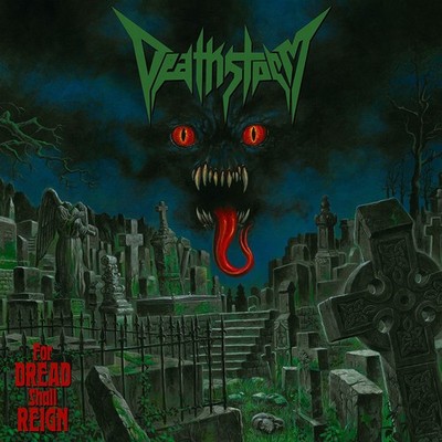 DEATHSTORM - for dread shall reign CD