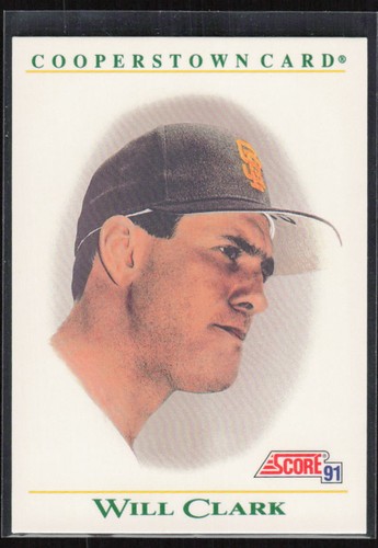 Will Clark #B6 1991 Score Cooperstown card