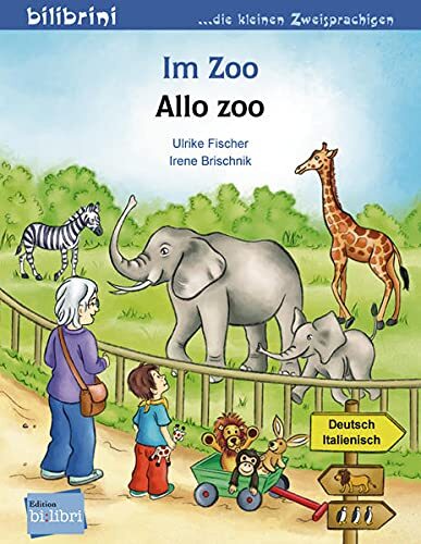 9783191795979 Im Zoo. Kinderbuch Deutsch-Italienisch [Lingua tedesca] - Ulrike F