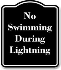 No Swimming During Lightning BLACK Aluminum Composite Sign