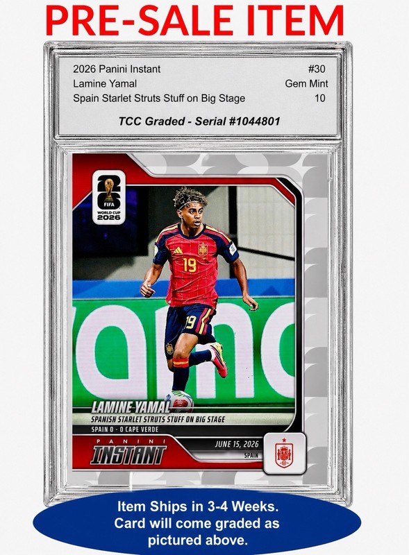 Presale 2026 Panini Instant World Cup Lamine Yamal TCC Graded Gem Mint 10