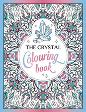 The Crystal Colouring Book by Summersdale Publishers (Paperback Book)