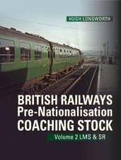 British Railways Pre-Nationalisation Coaching Stock Volume 2 ... - 9780860936954
