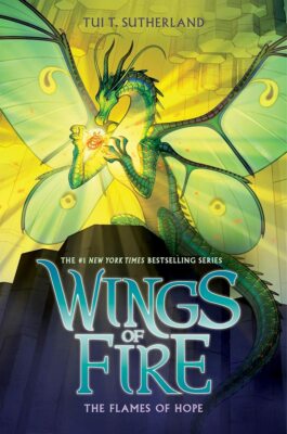 Wings Of Fire Book 15 The Flames of Hope by  Tui T. Sutherland Paperback