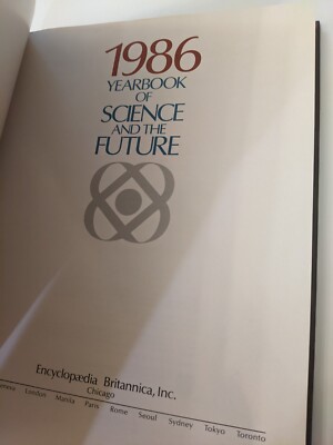 Encyclopaedia Britannica Science and the Future 1986 Yearbook