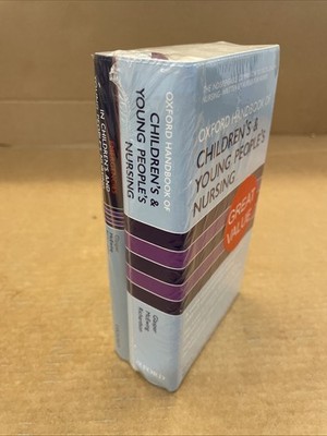 Oxford Handbook of Children's and Young People's Nursing & Emergencies in...