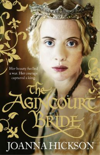 Joanna Hickson The Agincourt Bride (Tascabile)