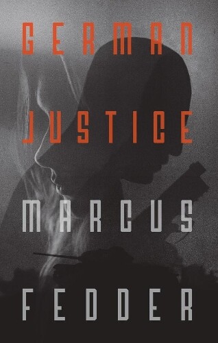 Thumbnail - Marcus Fedder German Justice (taschenbuch)