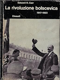 Die bolschewistische Revolution. 1917-1923. [Hardcover] Carr Edward H. und G