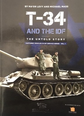 409 - T-34 und die IDF - Die unerzählte Geschichte - Gefangene Fahrzeuge im IDF-Dienst