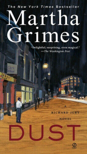 Dust: A Richard Jury Mystery (Richard Jury Mystery) by Grimes, Martha - Picture 1 of 3