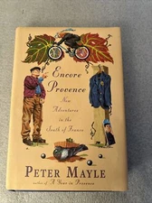 Encore Provence : New Adventures in the South of France by Peter Mayle (1999,...