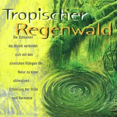 Various - Tropischer Regenwald