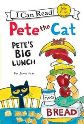 Pete the Cat: Pete's Big Lunch (My First I Can Read) - Hardcover - GOOD