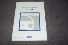 Owners Manual Owners Manual Ford Transit MK 4 07/1997 First Class