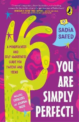 Sadia Saeed You Are Simply Perfect! A Mindfulness and Self-Awareness (Tascabile)