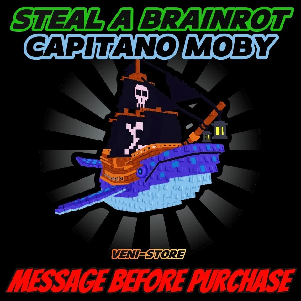 💸🔥CAPITANO MOBY🔥💸- STEAL A BRAINROT CHEAP!⚡💸