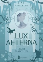 Marta Kubis | Lux Aeterna | Taschenbuch | Deutsch (2022) | LichtmäDchen | 318 S.
