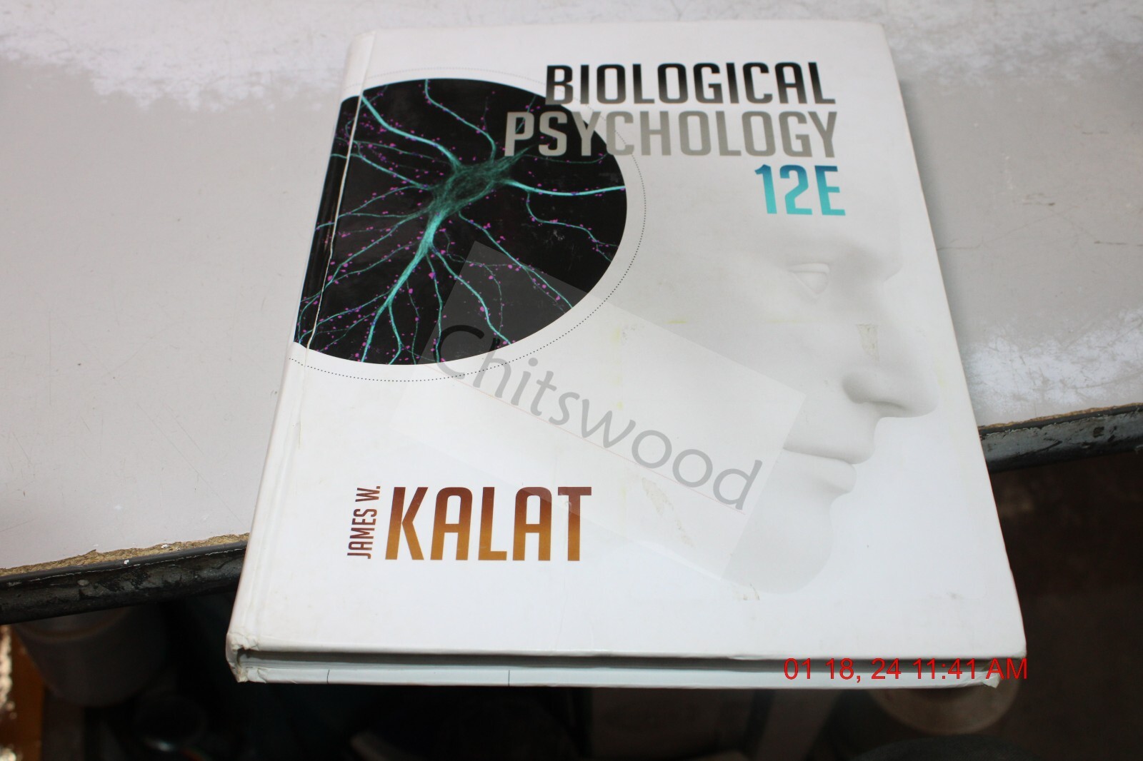Biological Psychology 12E by James W. Kalat - Very Good 9781305105409