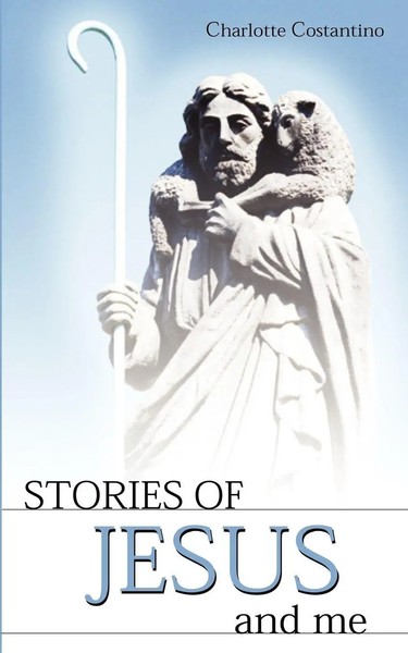 Stories Of Jesus And Me Charlotte Constantino Taschenbuch Englisch 2003-image