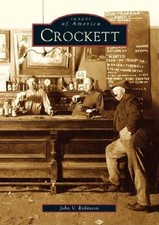 Crockett (Images of America), Robinson, John V