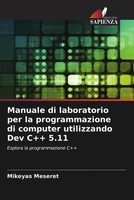 Mikeyas Meseret | Manuale Di Laboratorio Per La Programmazione Di Computer...