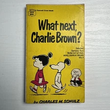 Fawcett WHAT NEXT CHARLIE BROWN Paperback Charles Schulz