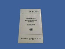 U.S ARMY UNCONVENTIONAL WARFARE DEVICES AND TECHNIQUES BOOK 31-200-1